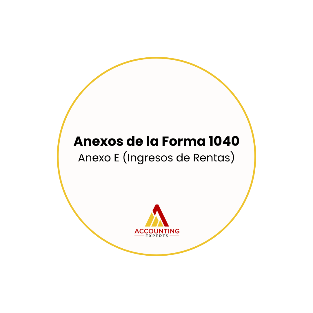 Anexos de la Forma 1040 - ANEXO E