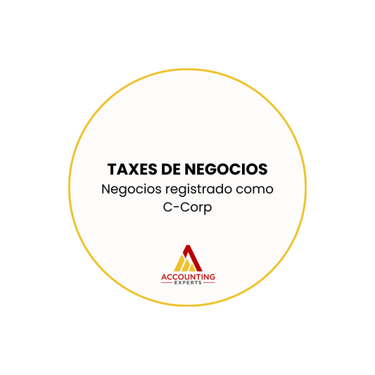 Declaración de Impuestos de Negocios Registrados como C-Corp (USA)
