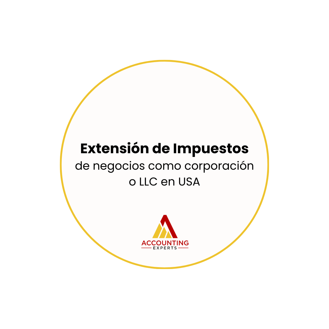 Solicitud de Extension de Impuestos de Negocios 2023 (USA)