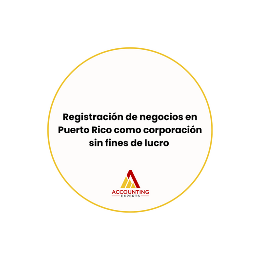 Registración de Negocios en Puerto Rico como Sin Fines de Lucro