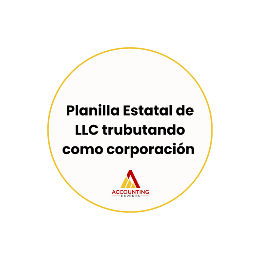 Planilla Corporativa Estatal para LLC que tributan como corporación (Departamento de Hacienda)