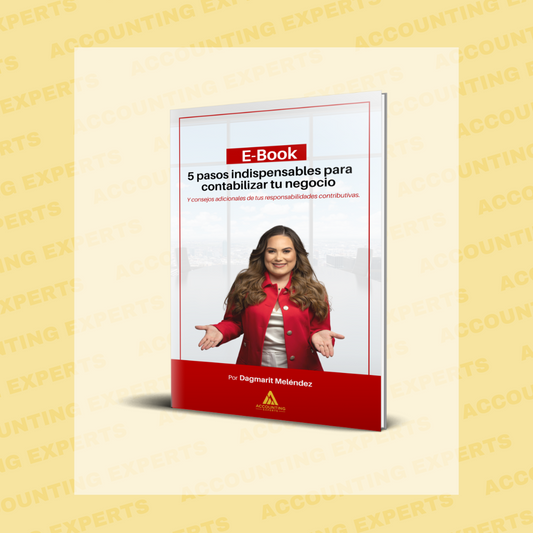5 Pasos Indispensables para Contabilizar Tu Negocio